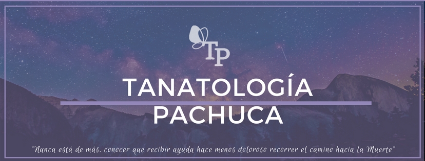 Tanatologia Pachuca
